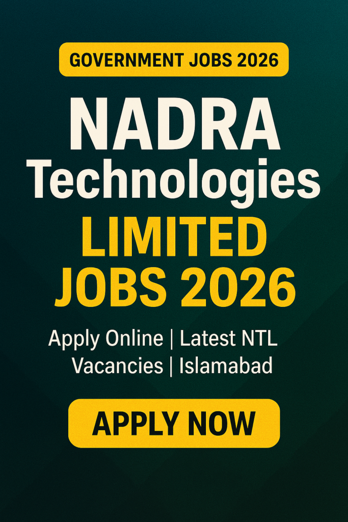 NADRA Technologies Limited Jobs 2026