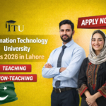 (ITU) Lahore Jobs 2026